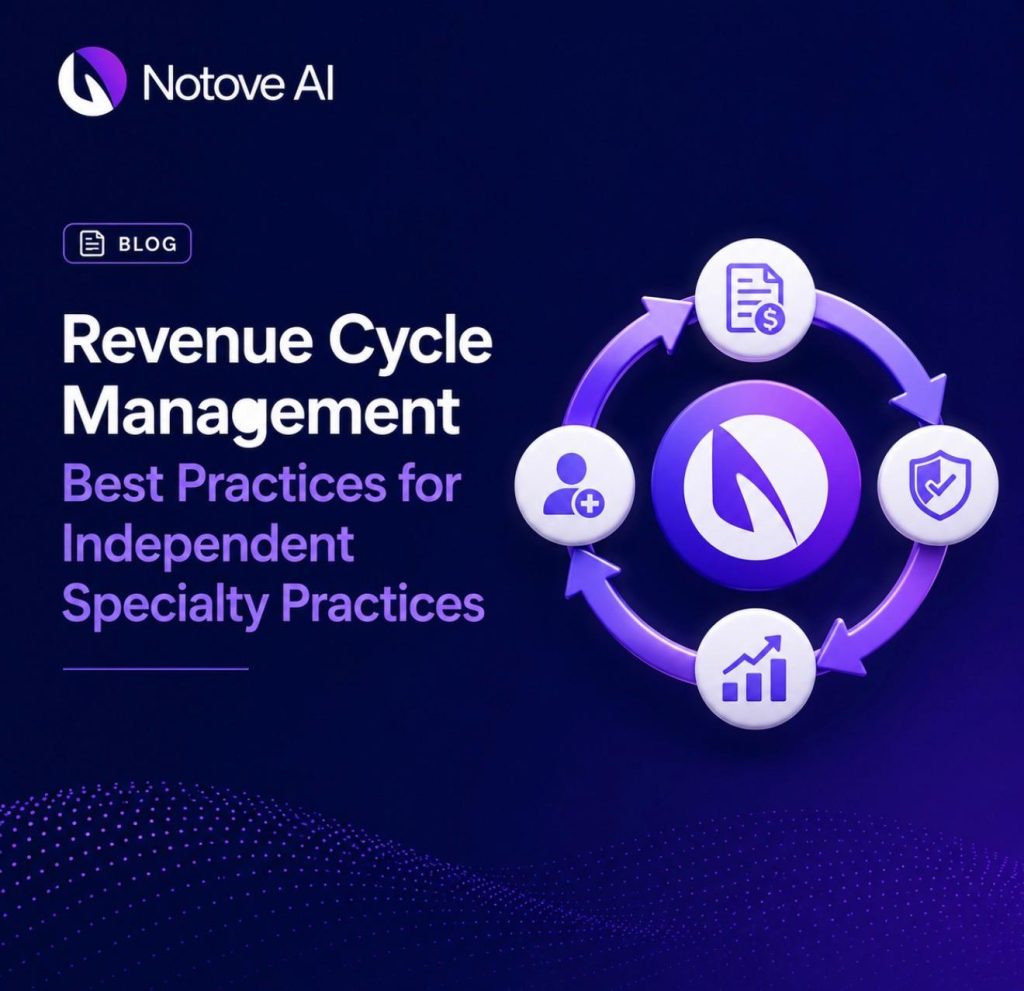 Revenue Cycle Management Best Practices for Independent Specialty Practices
