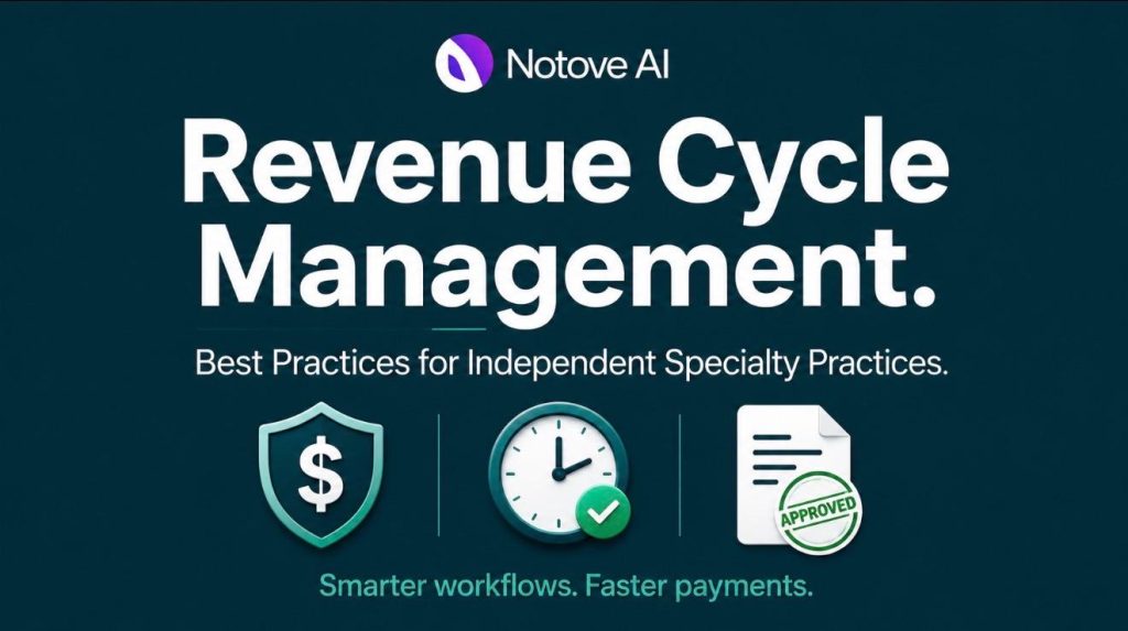 Revenue Cycle Management Best Practices for Independent Specialty Practices